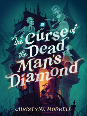 cover image of The Curse of the Dead Man's Diamond